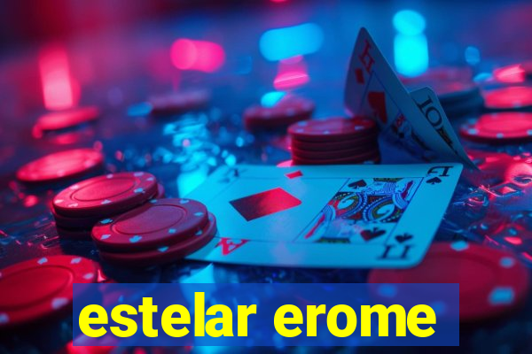 estelar erome